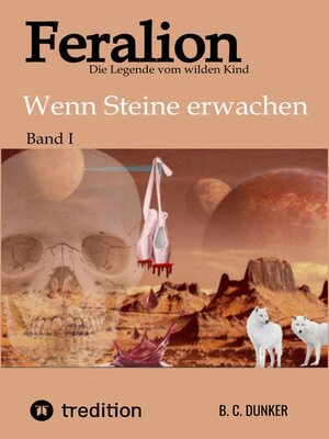 cover image of Feralion--Die Legende vom wilden Kind, Science Fiction, Krimi